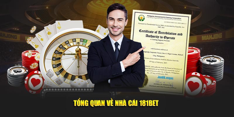 Tổng quan về nhà cái 181Bet