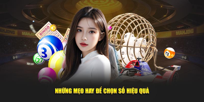 Mẹo hay để chọn số hiệu quả như dân chuyên