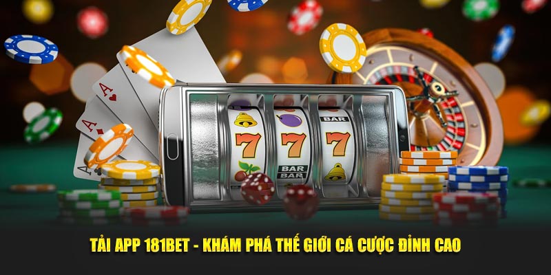 Tải app 181bet